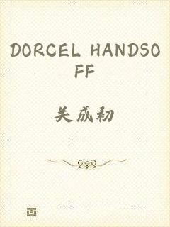 DORCEL HANDSOFF